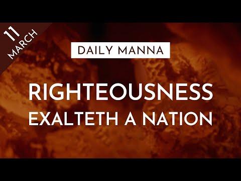 Righteousness Exalteth A Nation | Proverbs 14:34 | Daily Manna