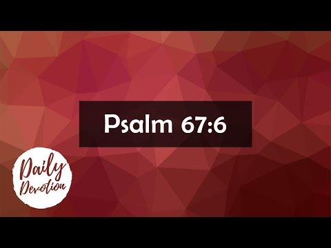 Daily Devotion || 01.06.2020 || Psalm 67:6 || Rev. Dawson Selvarajan