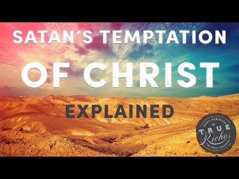 Satan's Temptation of Christ Explained: A Verse-by-Verse Study of Luke 4:1-13