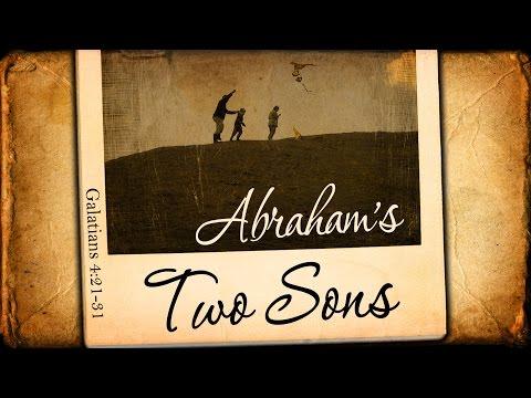 Abraham's Two Sons (Galatians 4:21-31)