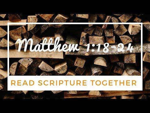 Read Scripture Together | Matthew 1:18-24