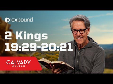 2 Kings 19:29-20:21 - Skip Heitzig
