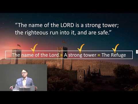 "A Strong Tower" - Proverbs 18:10 - Pastor Sam Hwang