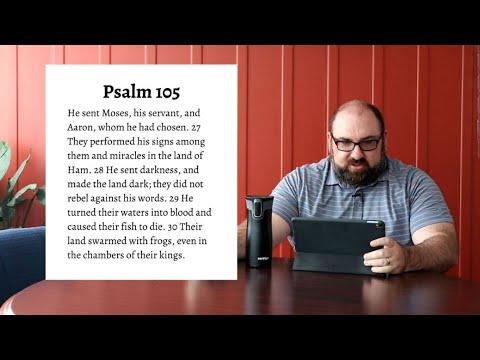 Day 114 - Psalm 105: 26-45