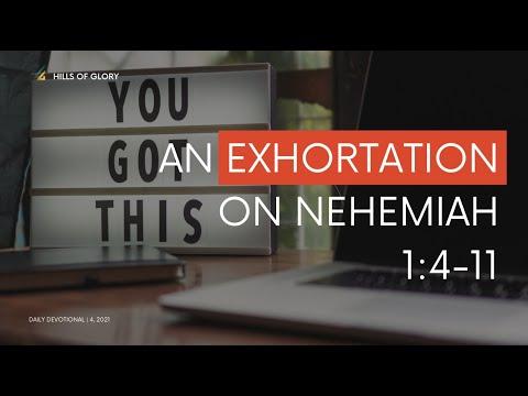 AN EXHORTATION ON NEHEMIAH 1:4-11 | DAILY DEVOTIONAL | 04MAY21