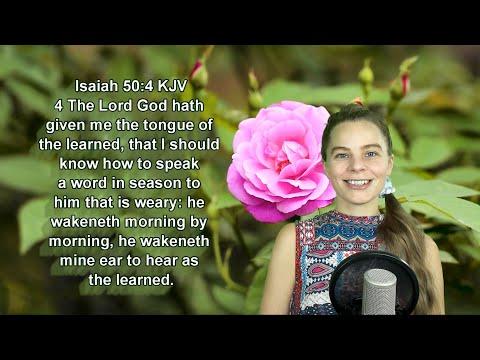 Isaiah 50:4 KJV - The Mouth - Scripture Songs