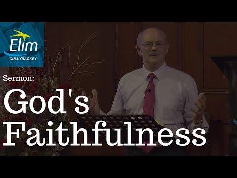 God's Faithfulness (Psalm 89:1-10) - Pastor Denver Michael - Cullybackey Elim Church
