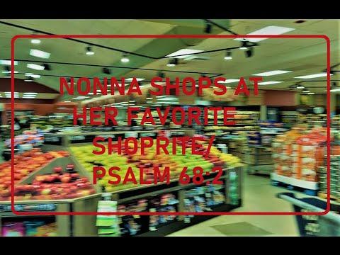 033121_ Nonna Shops At Her Favorite SHOPRITE/ Psalm 68:2