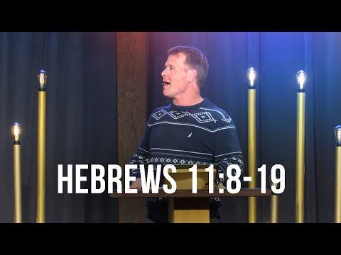 Hebrews 11:8-19