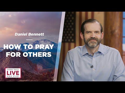How to Pray for Others - Daniel Bennett - CDLBS for March 28, 2024