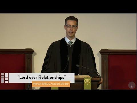 Lord over Relationships - Colossians 3:11, 3:17 - 4:1