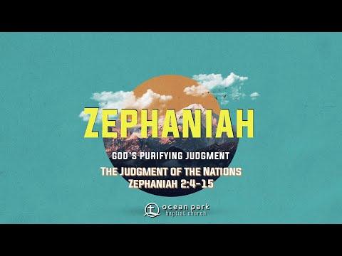 Zephaniah 2:4-15: "The Judgment of the Nations"