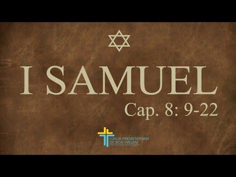 I Samuel 8: 9-22 - Rev. Victor Ximenes