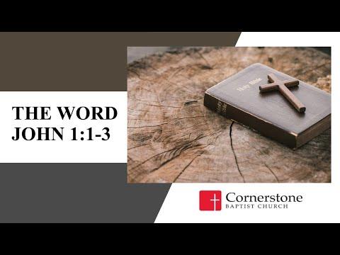 SERMON: The Word. John 1:1-3