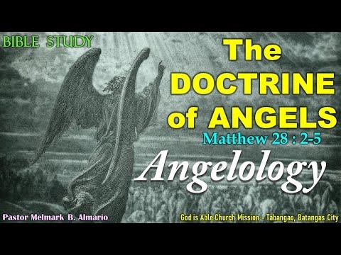ANGELOLOGY - Doctrine of Angels (Matthew 28:2-5)- Bible Study - Pastor Melmark Almario