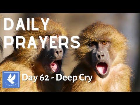 Deep Cry - Go Deeper with God | Daily Prayers | Psalm Psalm 84: 7 | The Prayer Channel (Day 62)