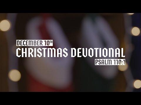 Christmas Devotional: Day 10 - Psalm 110:1