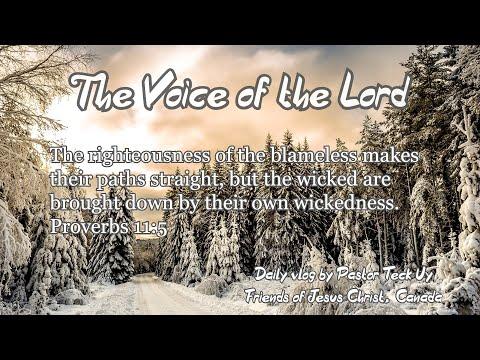 Proverbs 11:5 - The Voice of the Lord - November 14, 2020 by Pastor Teck Uy