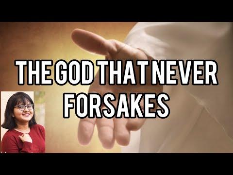 The God that never forsakes | Exodus 2:23 &amp; 24 | Bible Study