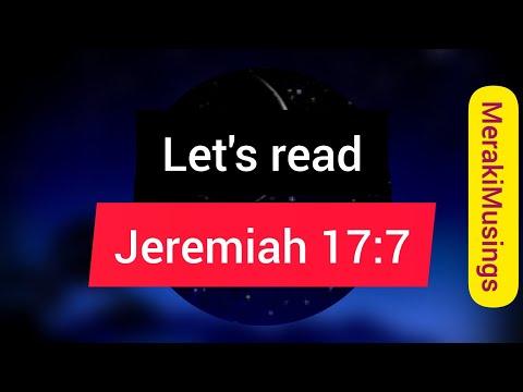 Let's read Jeremiah 17:7