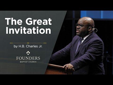 H.B. Charles Jr. | The Great Invitation | Isaiah 55