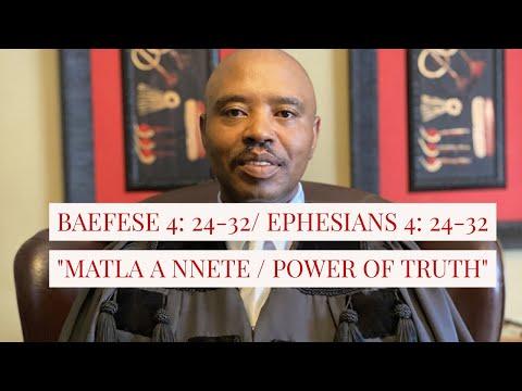 Reverend Makhele/ Ephesians 4: 25- 32/ Baefese 4: 25- 32/ The power of truth/ sermon/ word of God/