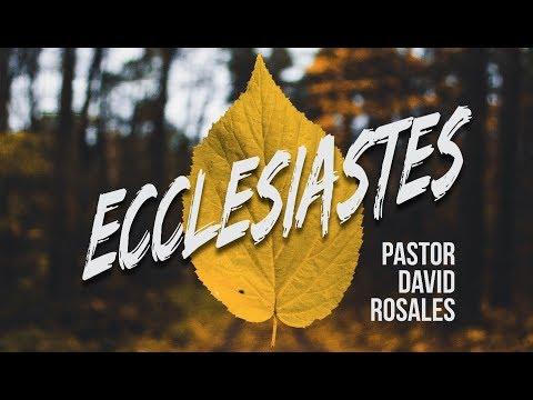 Ecclesiastes 7 Part 1