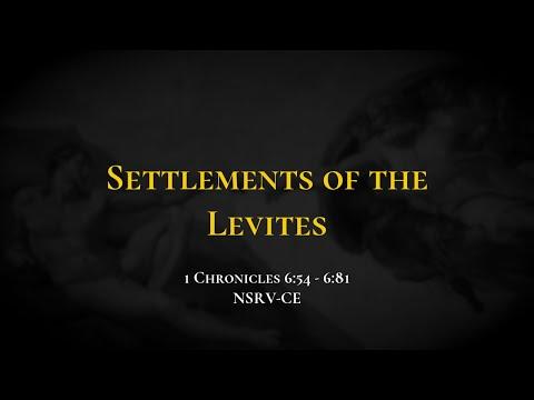 Settlements of the Levites - Holy Bible, 1 Chronicles 6:54-6:81