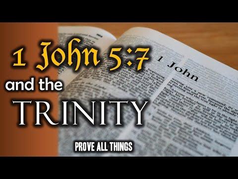 1 John 5:7 and the Trinity - Prove All Things 5