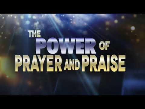 Acts 16:23-34 - THE POWER OF PRAYER AND PRAISE