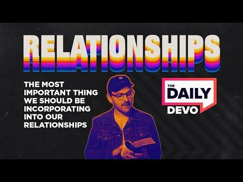 The Most Important Thing In Relationships | A Bible Devotional from 1 Peter 4:8
