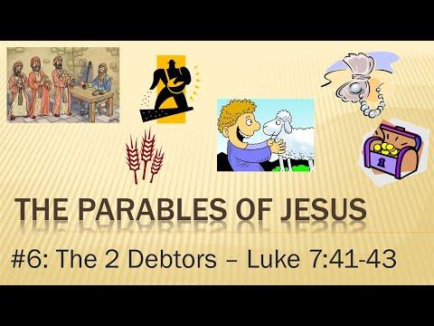AM 14/03: Luke 7:41-43 Parable of the 2 Debtors