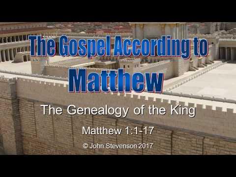Matthew 1:1-17: The Genealogy of the King