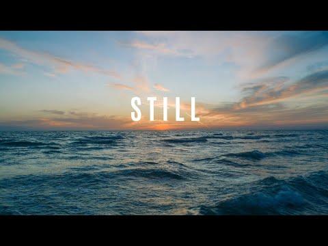Still - Hillsong United Lyric Video | Jesus Calms the Storm  (Mark 4:35-41)
