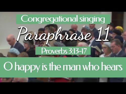 Paraphrase 11 - (Proverbs 3:13-17)