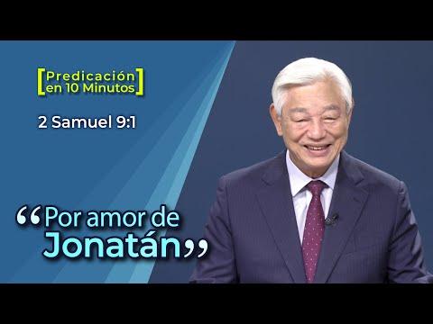 "Por amor de Jonatán" - Predicación en 10 minutos - 2 Samuel 9:1