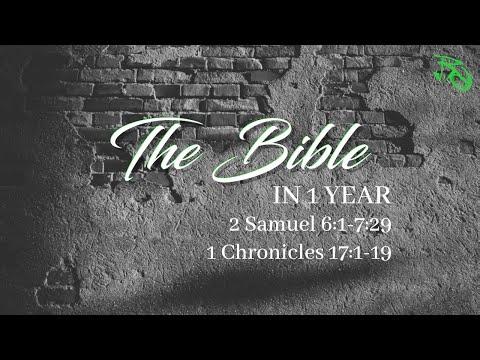 The Bible in 1 Year - EP 127 - 2 Samuel 6:1-7:29 and 1 Chronicles 17:1-27