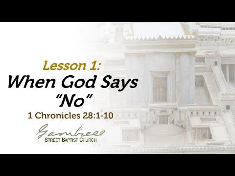 When God Says "No" - 1 Chronicles 28:1-10