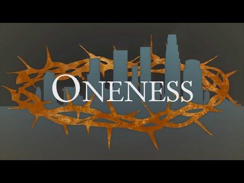 Oneness - John 17:20-26