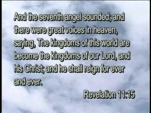 Thy Kingdom Come... Revelation 11:15