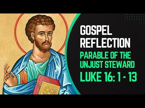 Parable of The Unjust Steward | Sunday Catholic Mass Gospel Reflection - Luke 16:1-13