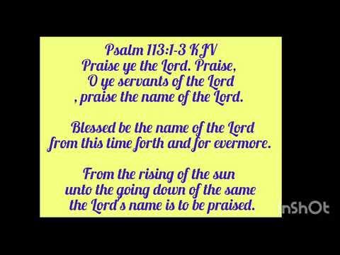 Action song on Psalm 113:1-3 From the rising of the sun to the going down of the same...