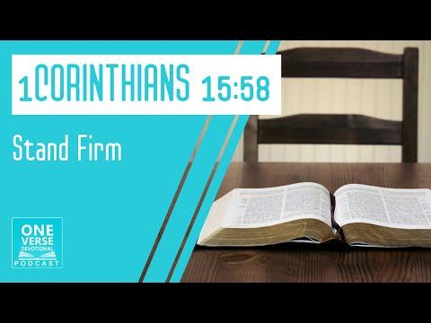 Stand Firm | 1 Corinthians 15:58 | One Verse Daily Devotional