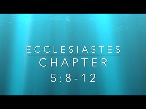 Ecclesiastes 5:8-12