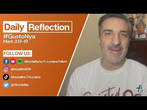 Daily Reflection | Mark 3:13-19 | #GustoNya | January 21, 2022
