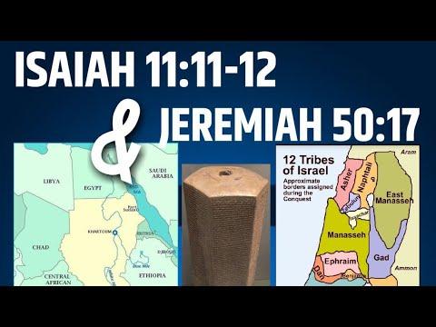 Isaiah 11 and Jeremiah 50:17- Part 2