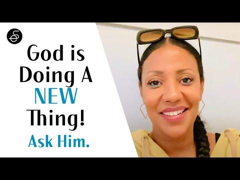 God is doing a NEW thing! Ask Him. ???????? (Isaiah 43:19)