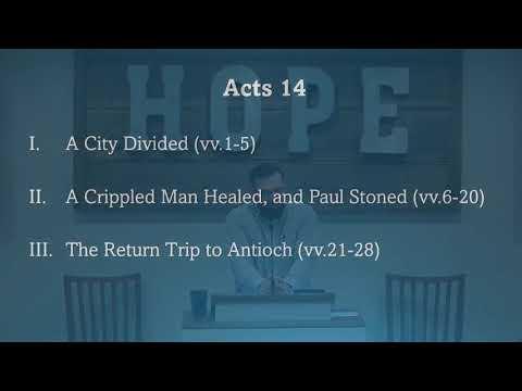 The City was Divided (Acts 14:1-18)