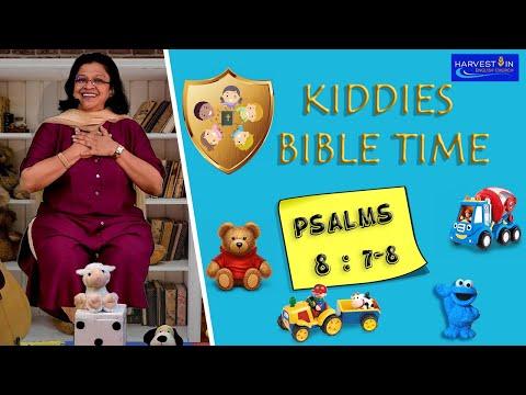 Kiddies Bible Time: Psalm 8: 7-8
