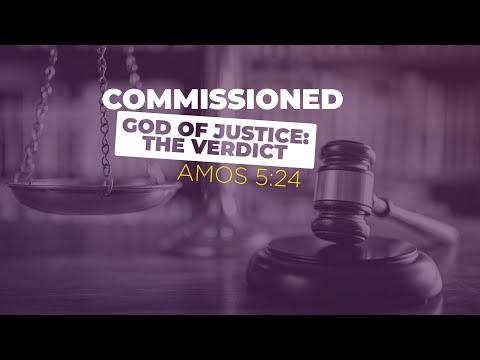 BUILDING CHAMPIONS: Commissioned: The God of Justice – Amos 5:24